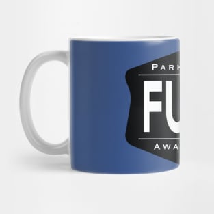 Parkinsons FUPD Parkinsons Awareness Mug